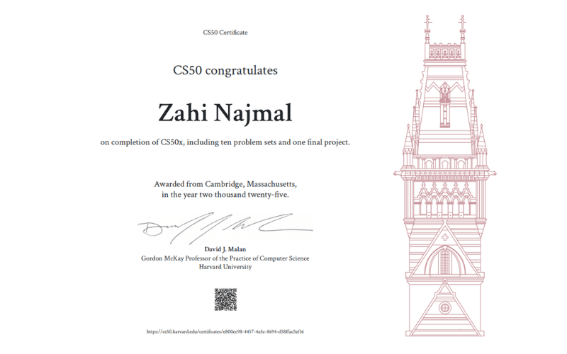 Zahi Najmal- Harvard CS50x certificate for Introduction to Computer Science taught by David J Malan completed on August 6 2025